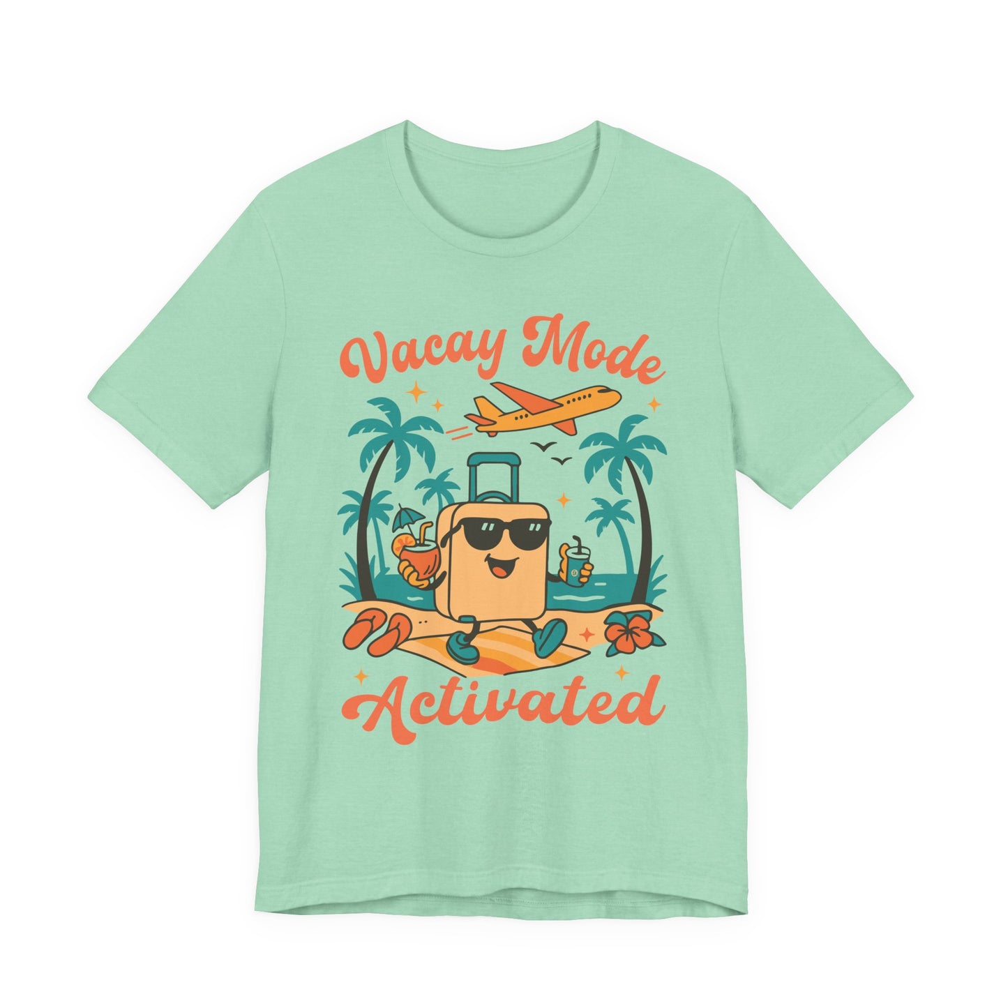 Vacation Mode Activated–Unisex Jersey Short Sleeve Tee–EXPRESS DELIVERY*
