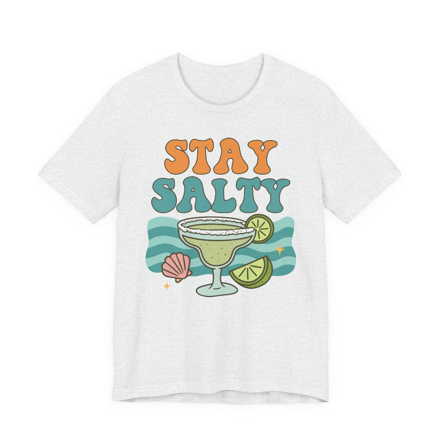 Stay Salty–Unisex Jersey Short Sleeve Tee–EXPRESS DELIVERY*