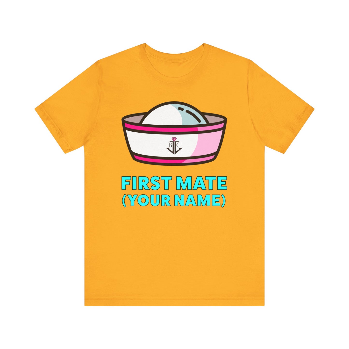 First Mate (Your Name) Custom–Unisex Lightweight Fashion Tee–EXPRESS DELIVERY*