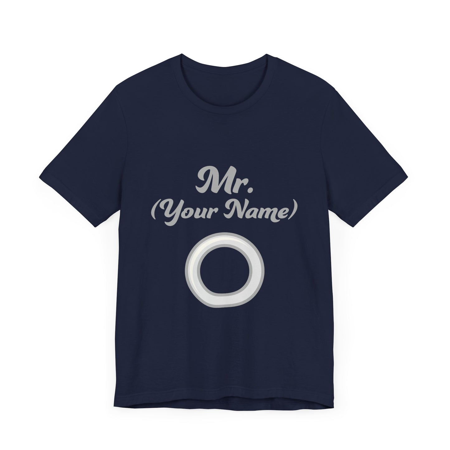 Mr. (Your Name) Custom–Unisex Lightweight Fashion Tee