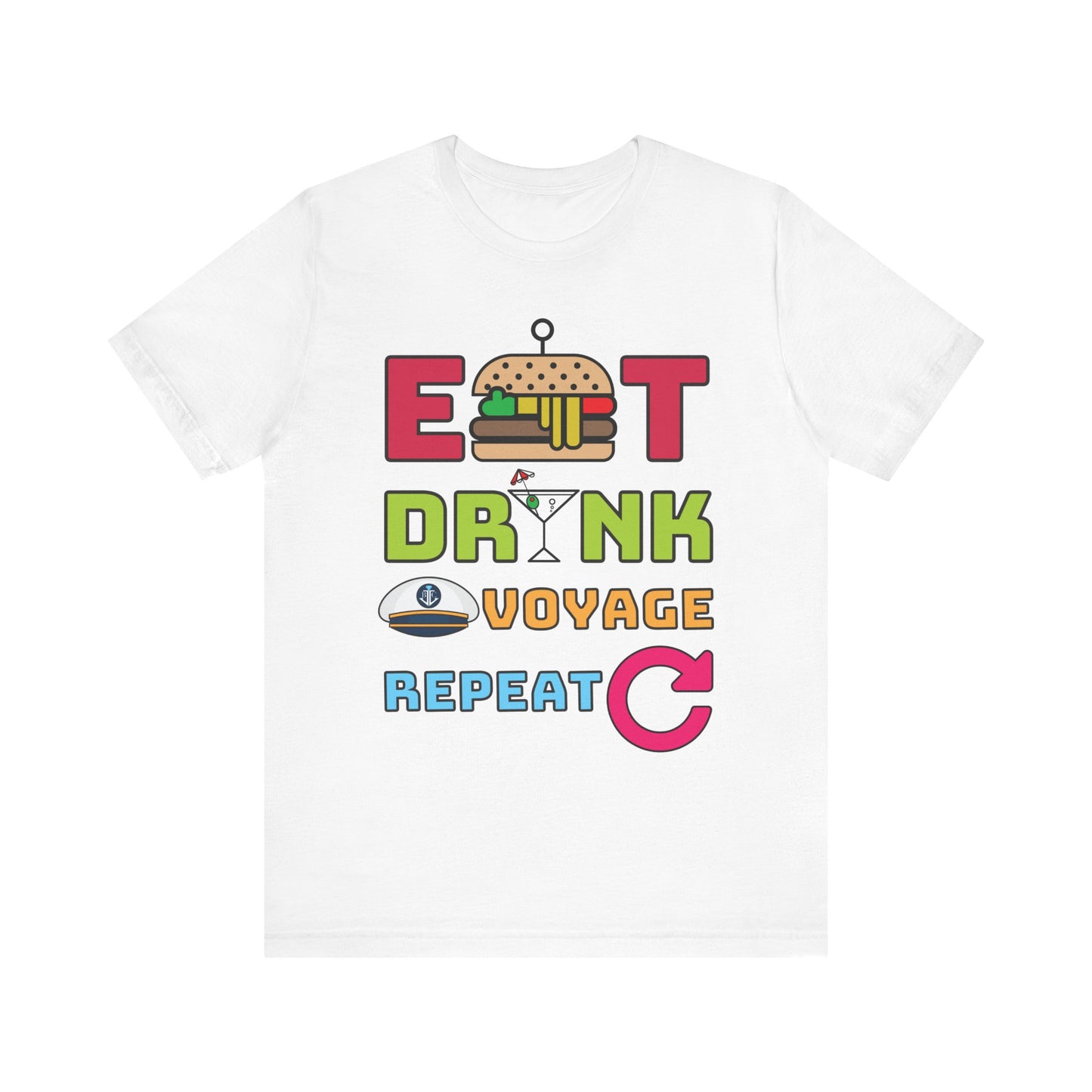 Eat Drink Voyage Repeat AR-Unisex Jersey Short Sleeve Tee–EXPRESS DELIVERY*