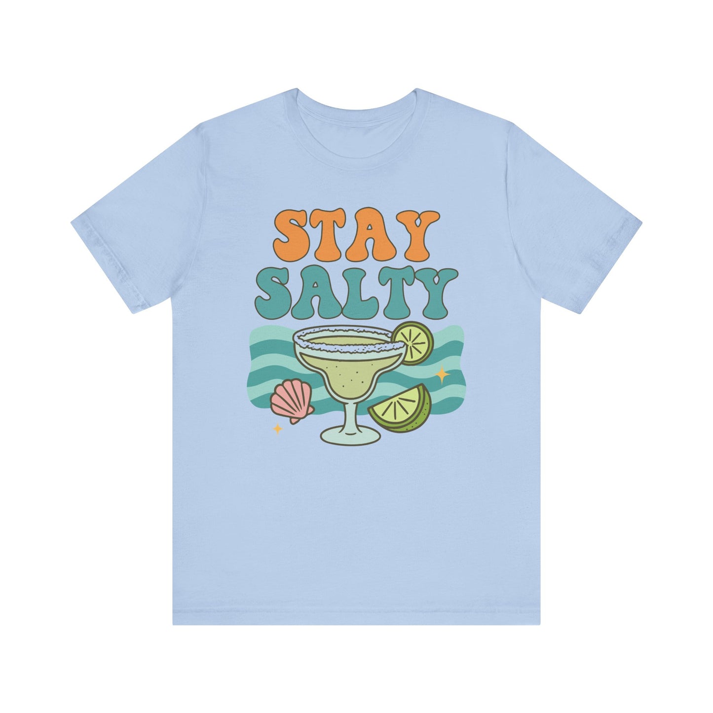 Stay Salty–Unisex Jersey Short Sleeve Tee–EXPRESS DELIVERY*