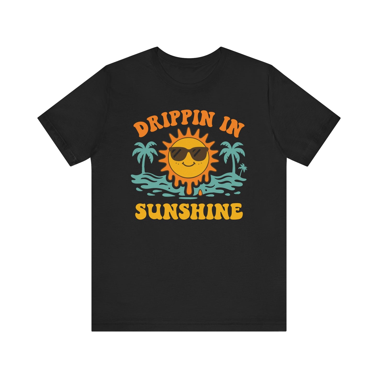 Dripping in Sunshine–Unisex Jersey Short Sleeve Tee–EXPRESS DELIVERY*