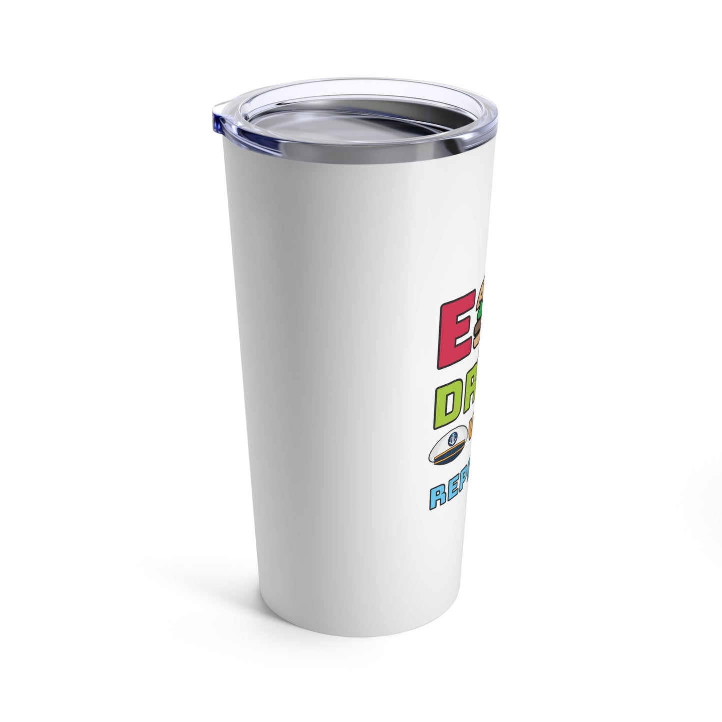 Eat Drink Voyage Repeat AR–Tumbler 20oz