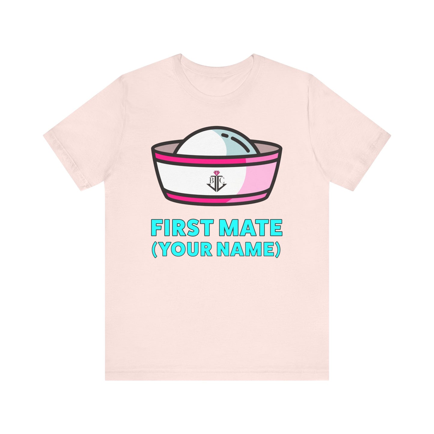 First Mate (Your Name) Custom–Unisex Lightweight Fashion Tee–EXPRESS DELIVERY*