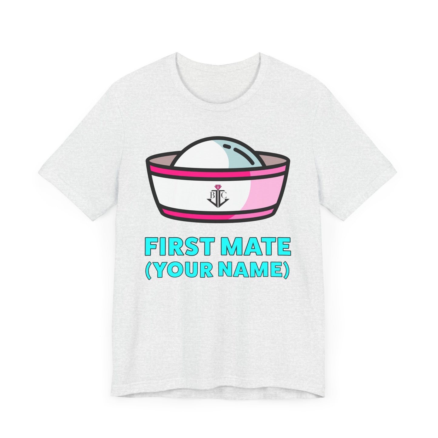 First Mate (Your Name) Custom–Unisex Lightweight Fashion Tee–EXPRESS DELIVERY*