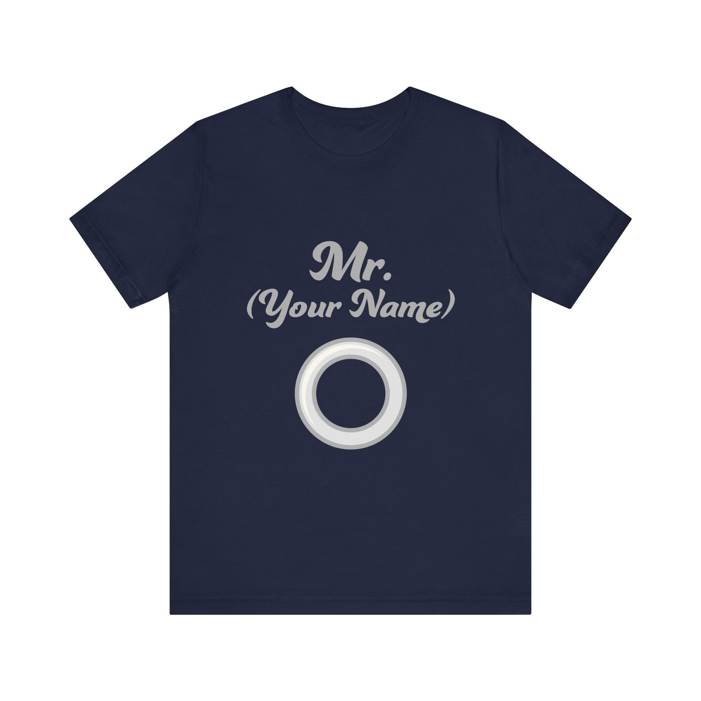 Mr. (Your Name) Custom–Unisex Lightweight Fashion Tee