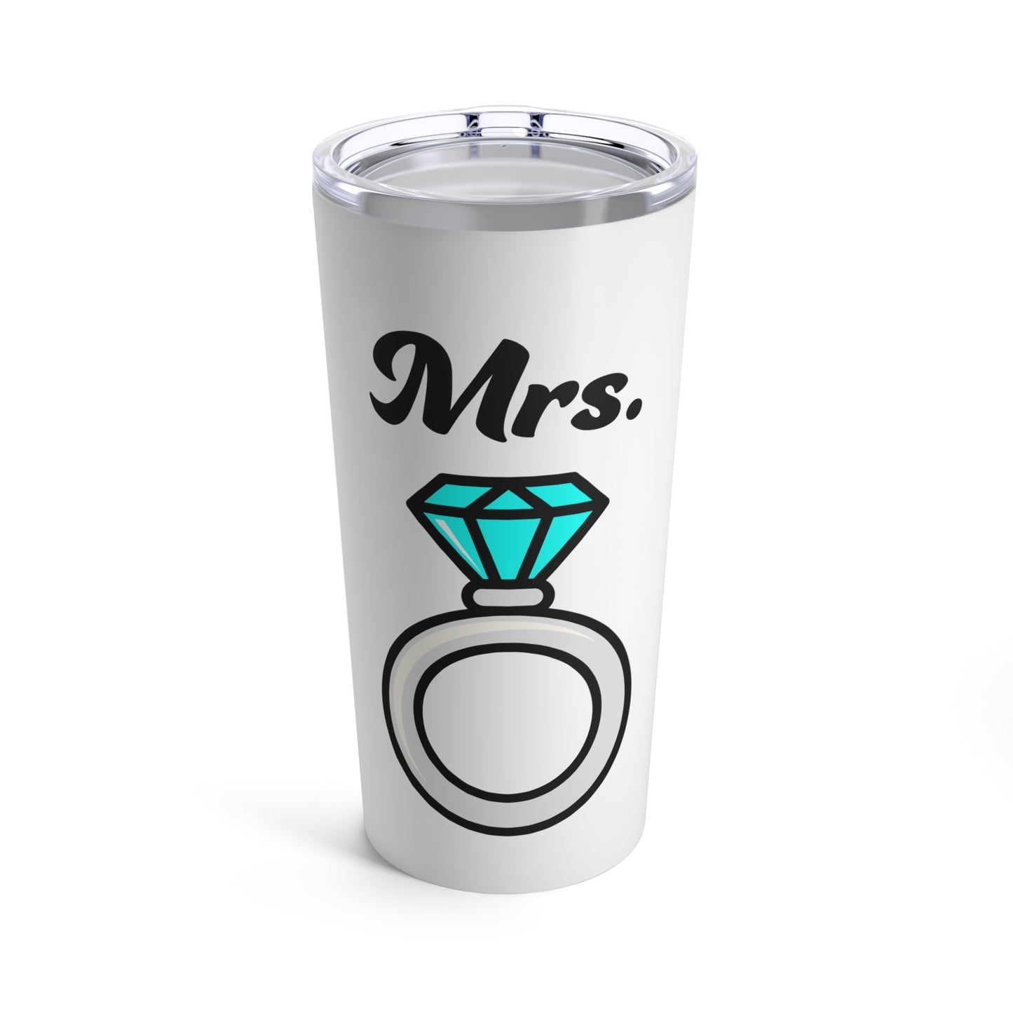 Mrs. Ring-Bling Bling–Tumbler 20oz