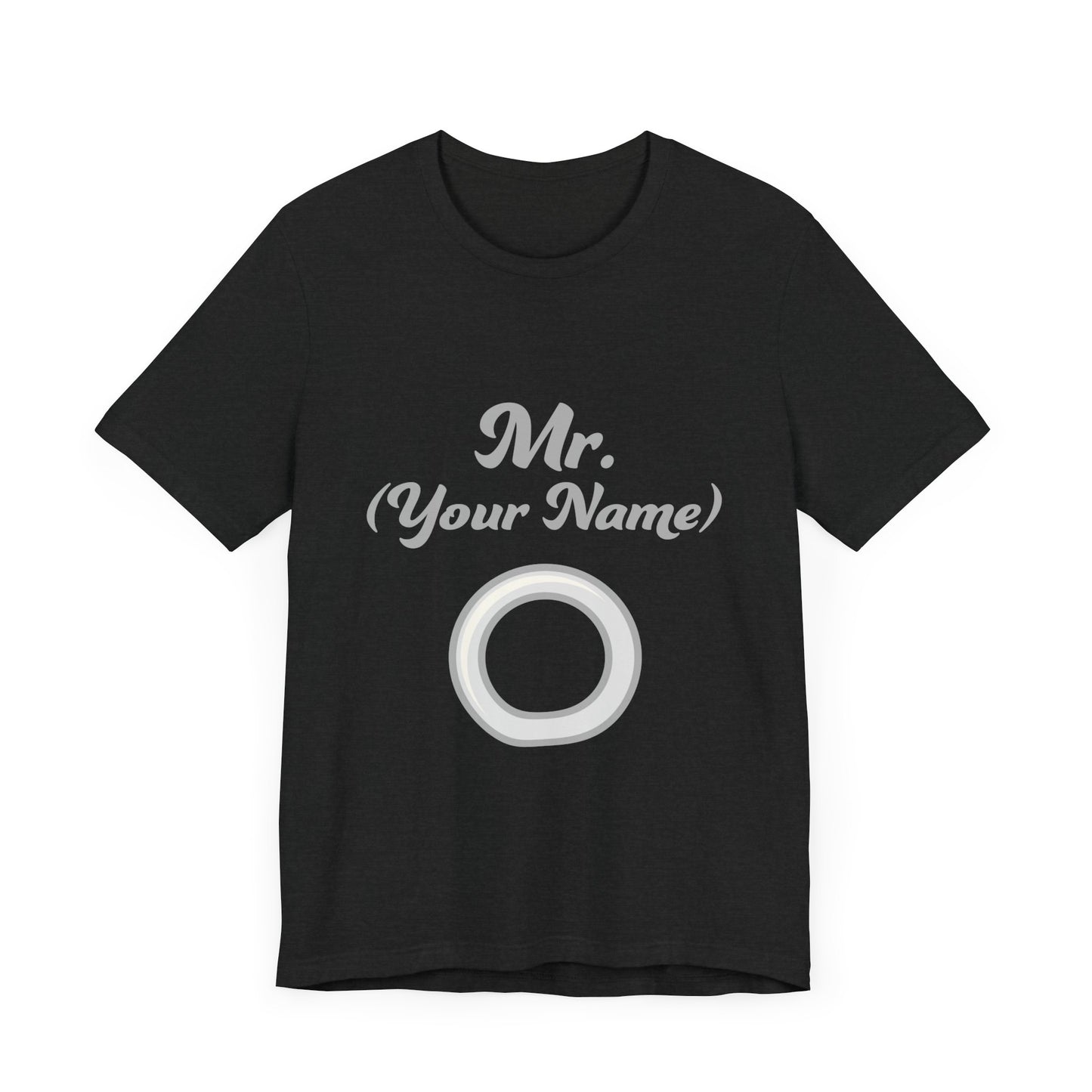 Mr. (Your Name) Custom–Unisex Lightweight Fashion Tee