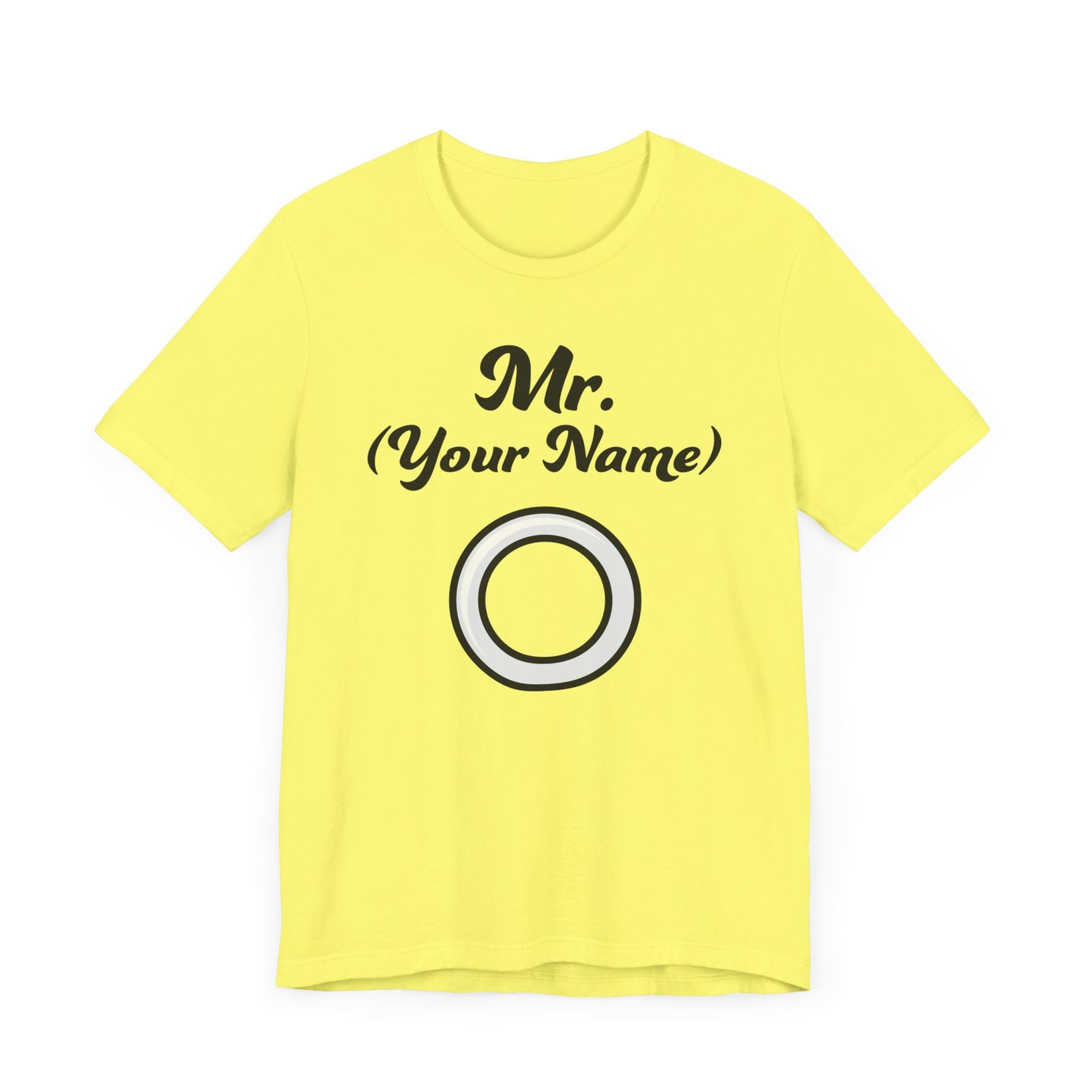 Mr. (Your Name) Custom–Unisex Lightweight Fashion Tee