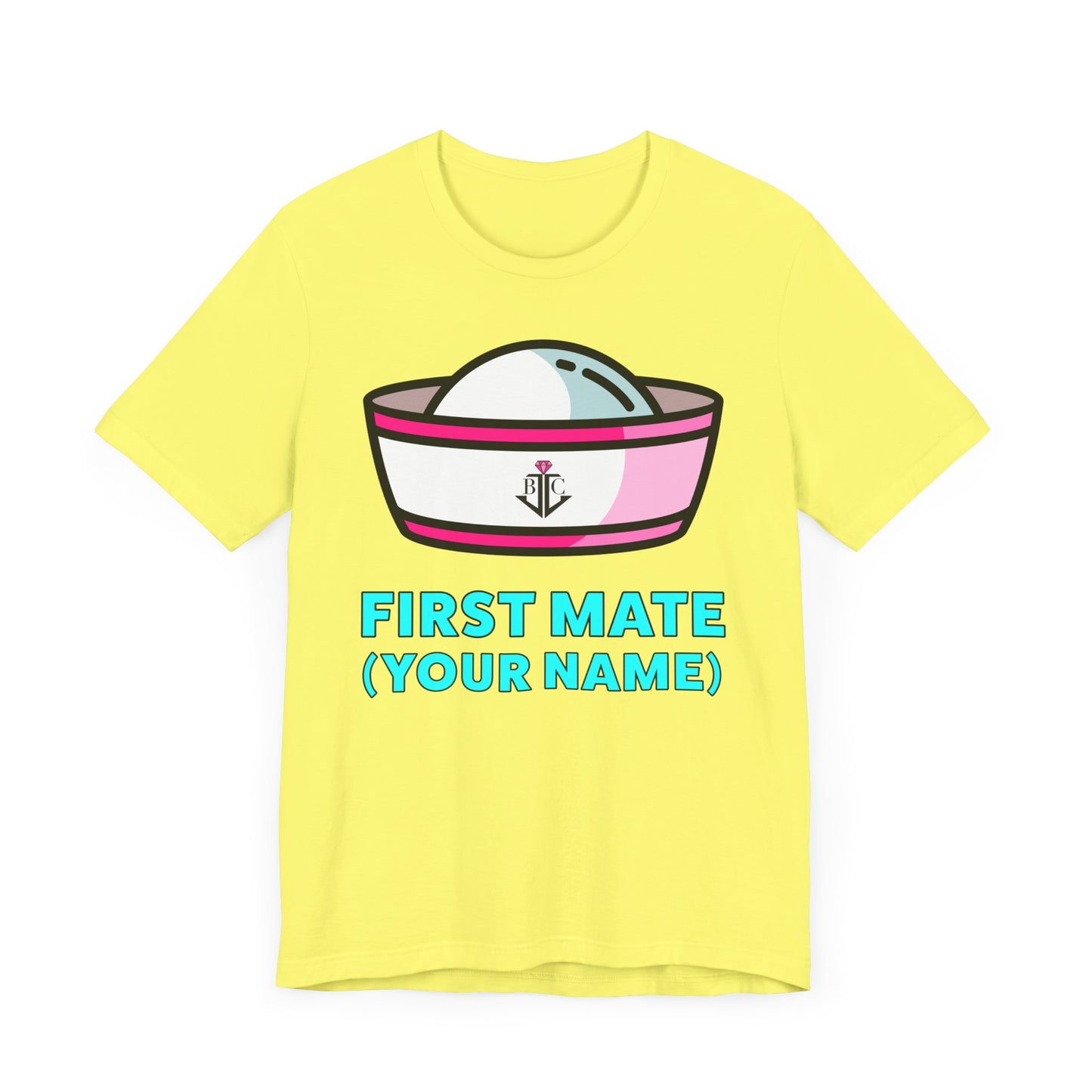 First Mate (Your Name) Custom–Unisex Lightweight Fashion Tee–EXPRESS DELIVERY*