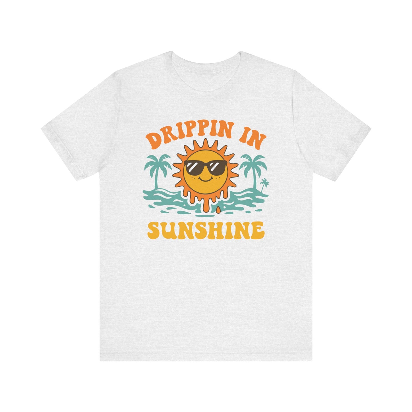 Dripping in Sunshine–Unisex Jersey Short Sleeve Tee–EXPRESS DELIVERY*