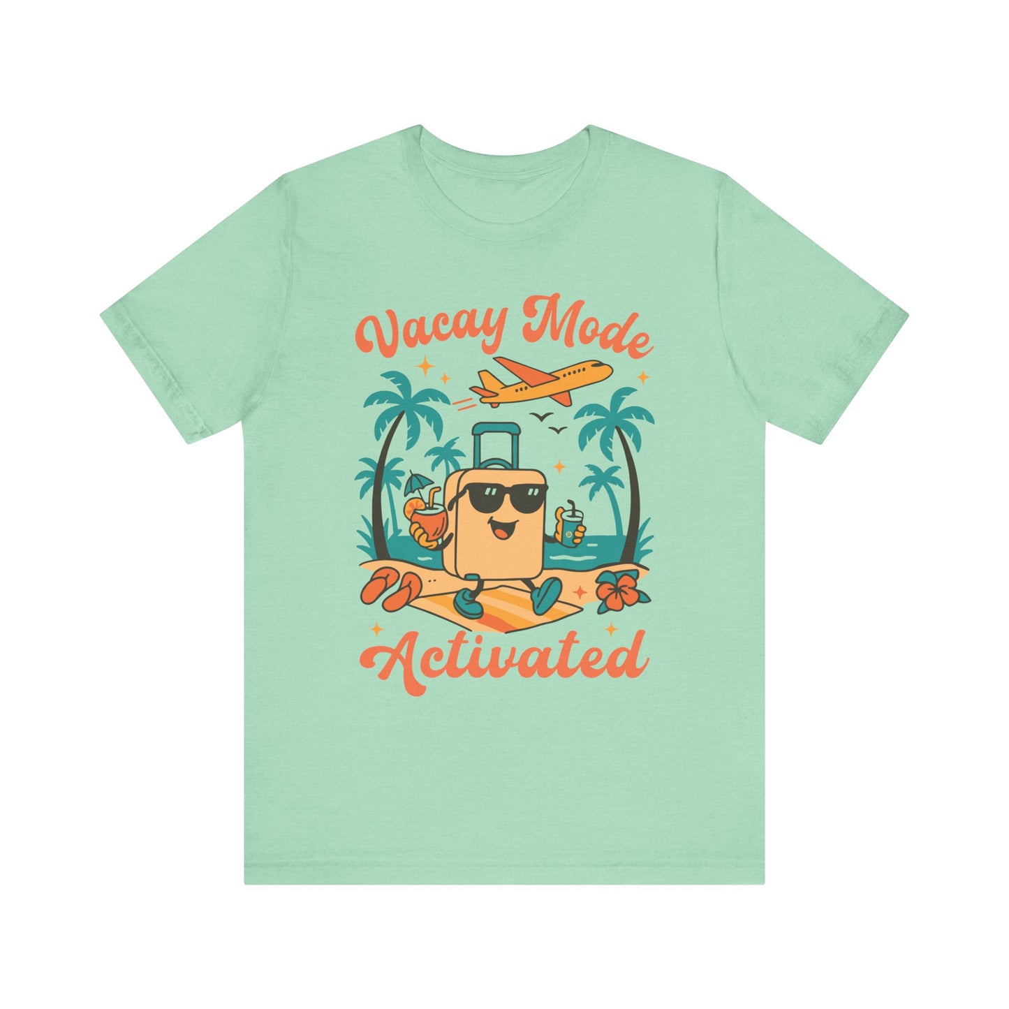 Vacation Mode Activated–Unisex Jersey Short Sleeve Tee–EXPRESS DELIVERY*