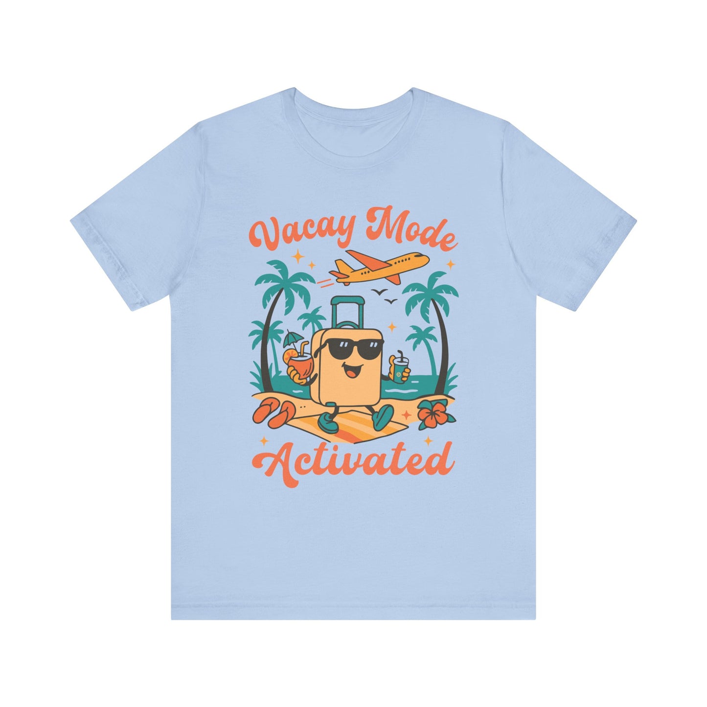 Vacation Mode Activated–Unisex Jersey Short Sleeve Tee–EXPRESS DELIVERY*