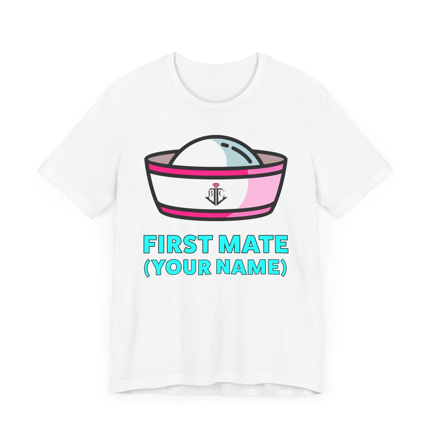 First Mate (Your Name) Custom–Unisex Lightweight Fashion Tee–EXPRESS DELIVERY*