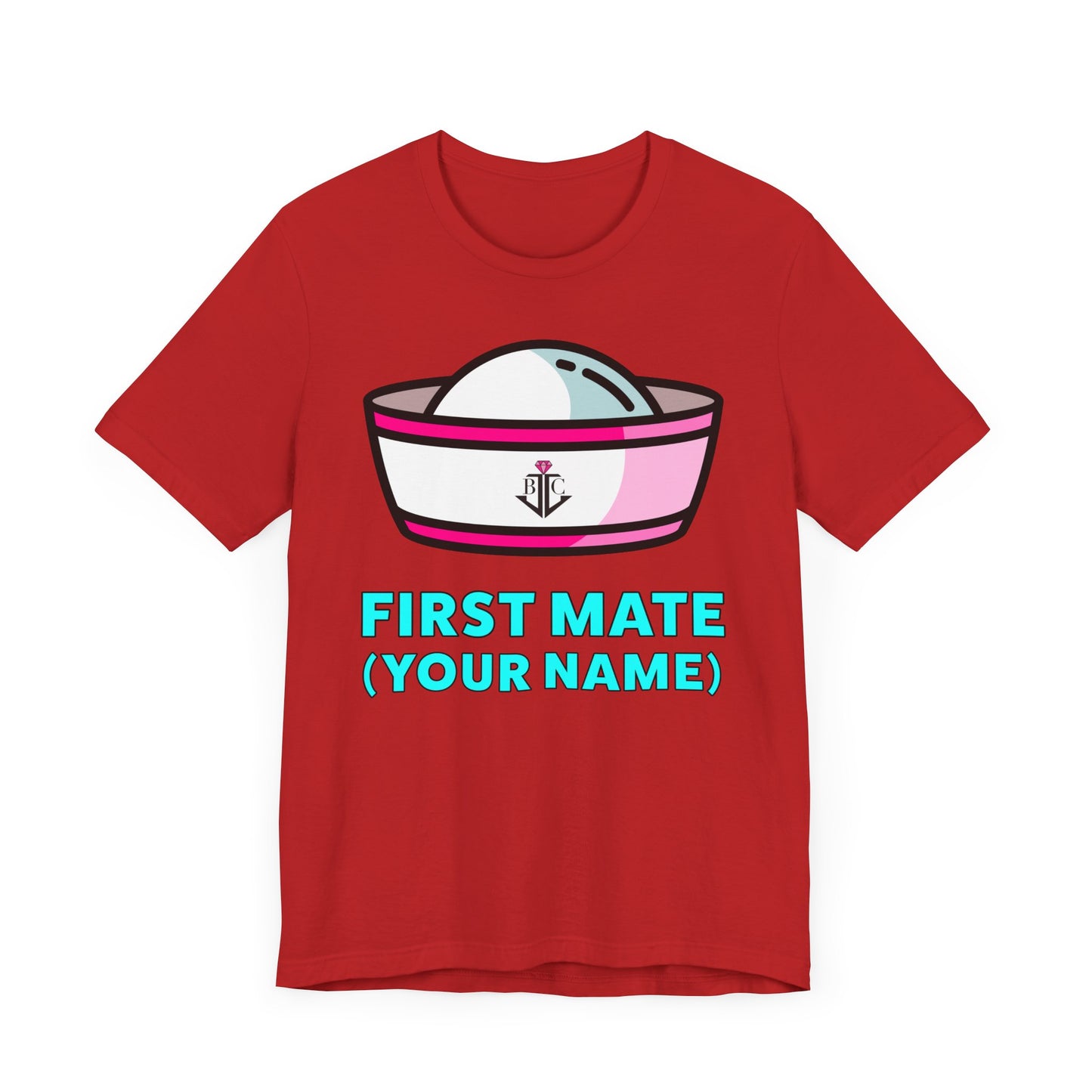 First Mate (Your Name) Custom–Unisex Lightweight Fashion Tee–EXPRESS DELIVERY*