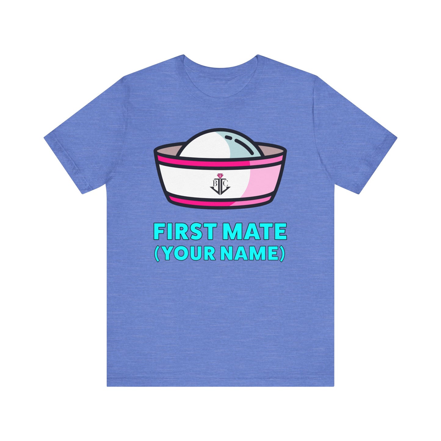 First Mate (Your Name) Custom–Unisex Lightweight Fashion Tee–EXPRESS DELIVERY*