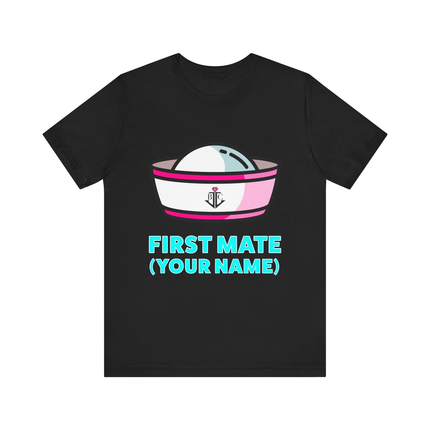 First Mate (Your Name) Custom–Unisex Lightweight Fashion Tee–EXPRESS DELIVERY*
