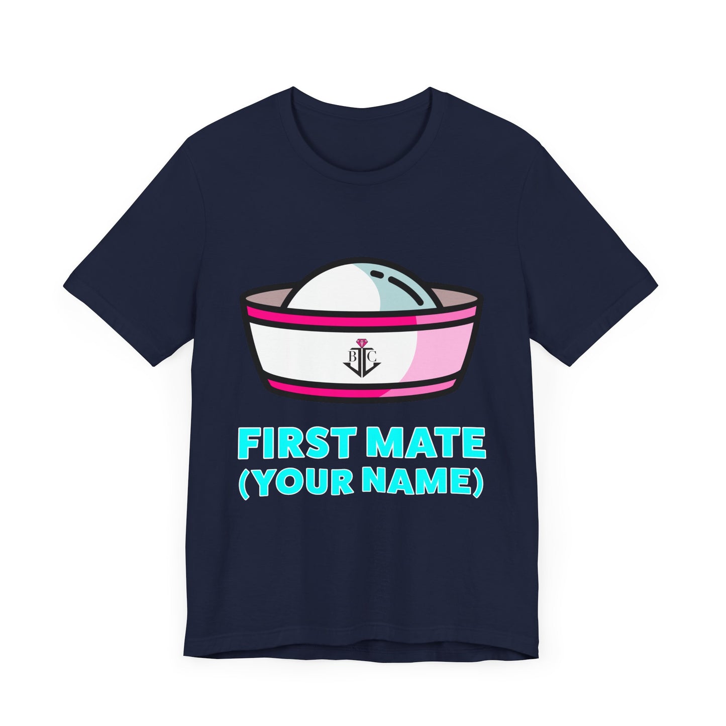 First Mate (Your Name) Custom–Unisex Lightweight Fashion Tee–EXPRESS DELIVERY*