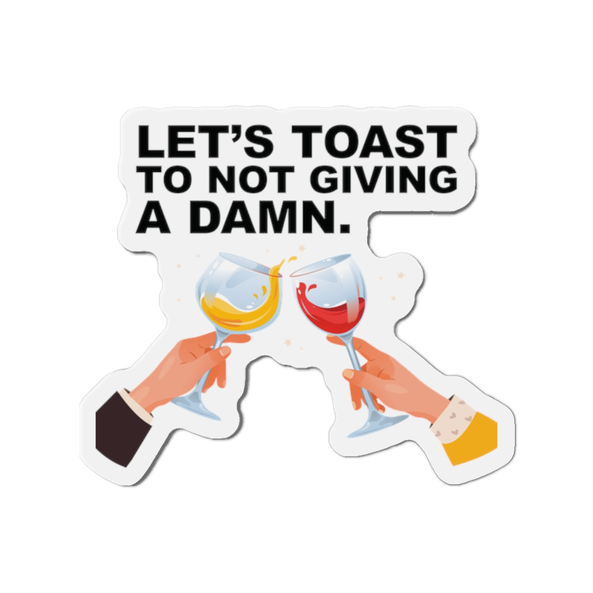 Let's Toast To Not Giving A Damn–Cruise Ship Door Magnets