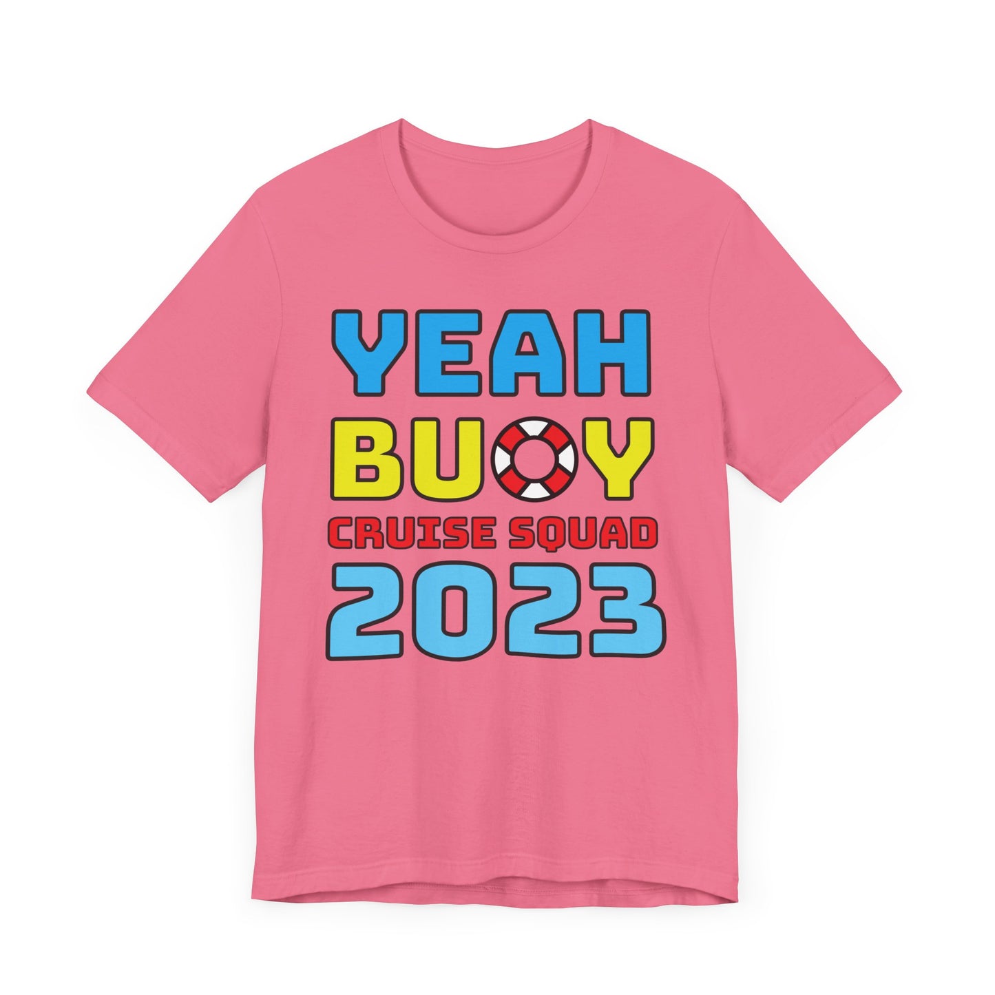 Yeah Buoy Cruise Squad 2023–Unisex Jersey Short Sleeve Tee–EXPRESS DELIVERY*