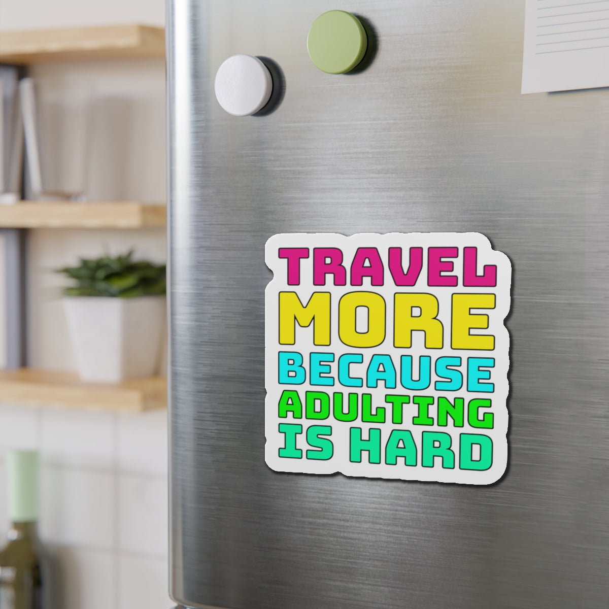 Travel More Because Adulting Is Hard–Cruise Ship Door Magnets