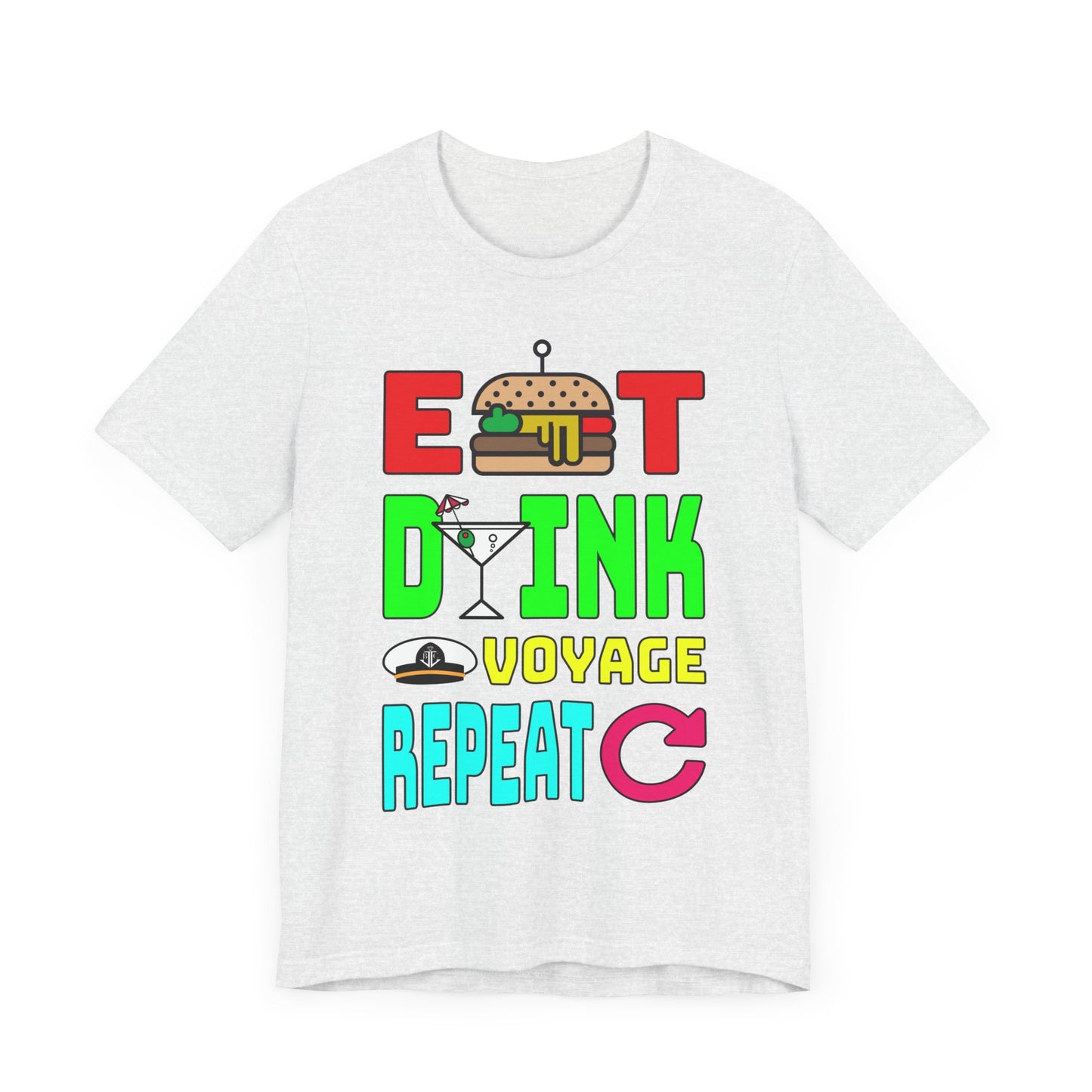 Eat Drink Voyage Repeat, Cocktail–Unisex Jersey Short Sleeve Tee–EXPRESS DELIVERY*