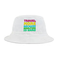 Travel More Because Adulting Is Hard–Bucket Hat (AOP)