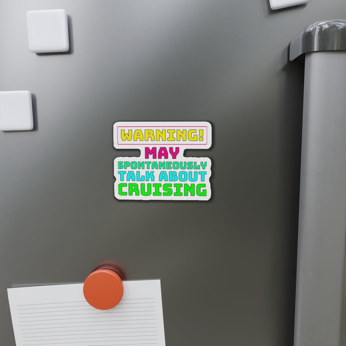 Warning May Spontaneously Talk About Crusing–Cruise Ship Door Magnets