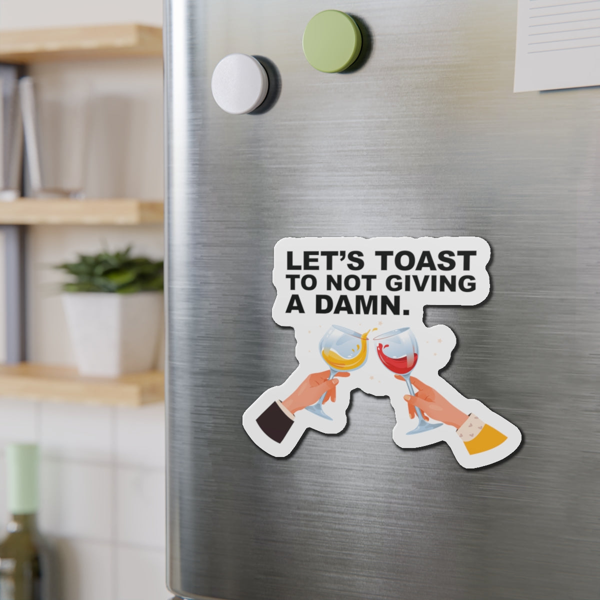 Let's Toast To Not Giving A Damn–Cruise Ship Door Magnets