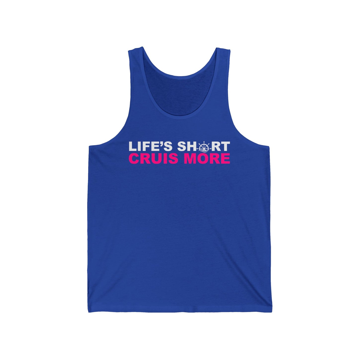 Life's Short Cruise More–Men's Ultra Cotton Tank Top