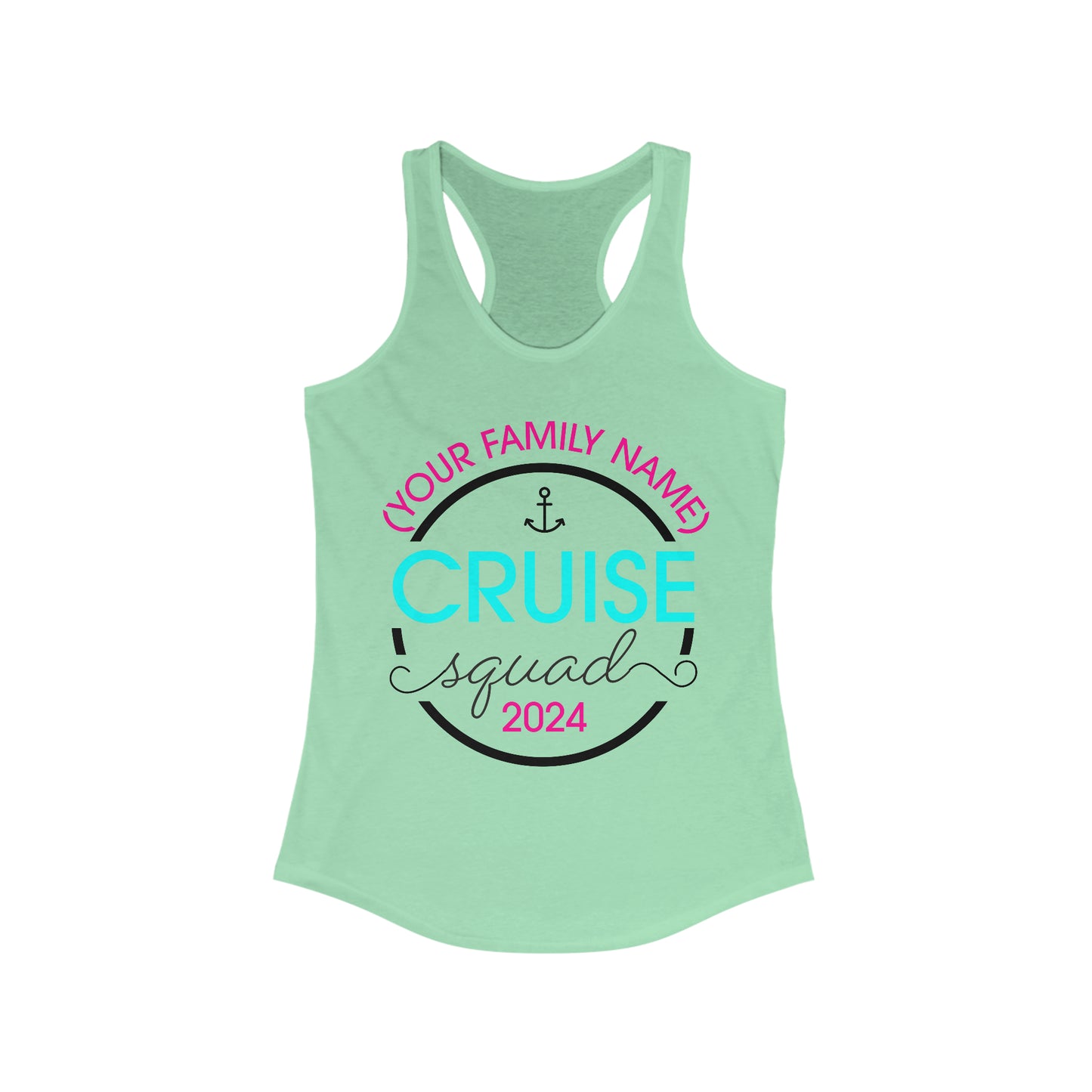 Cruise Squad 2024 (Your Family Name)-Women's Ideal Racerback Tank