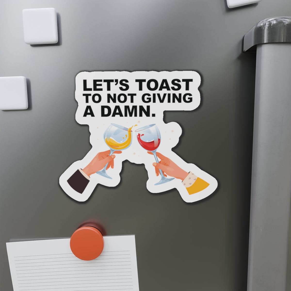 Let's Toast To Not Giving A Damn–Cruise Ship Door Magnets