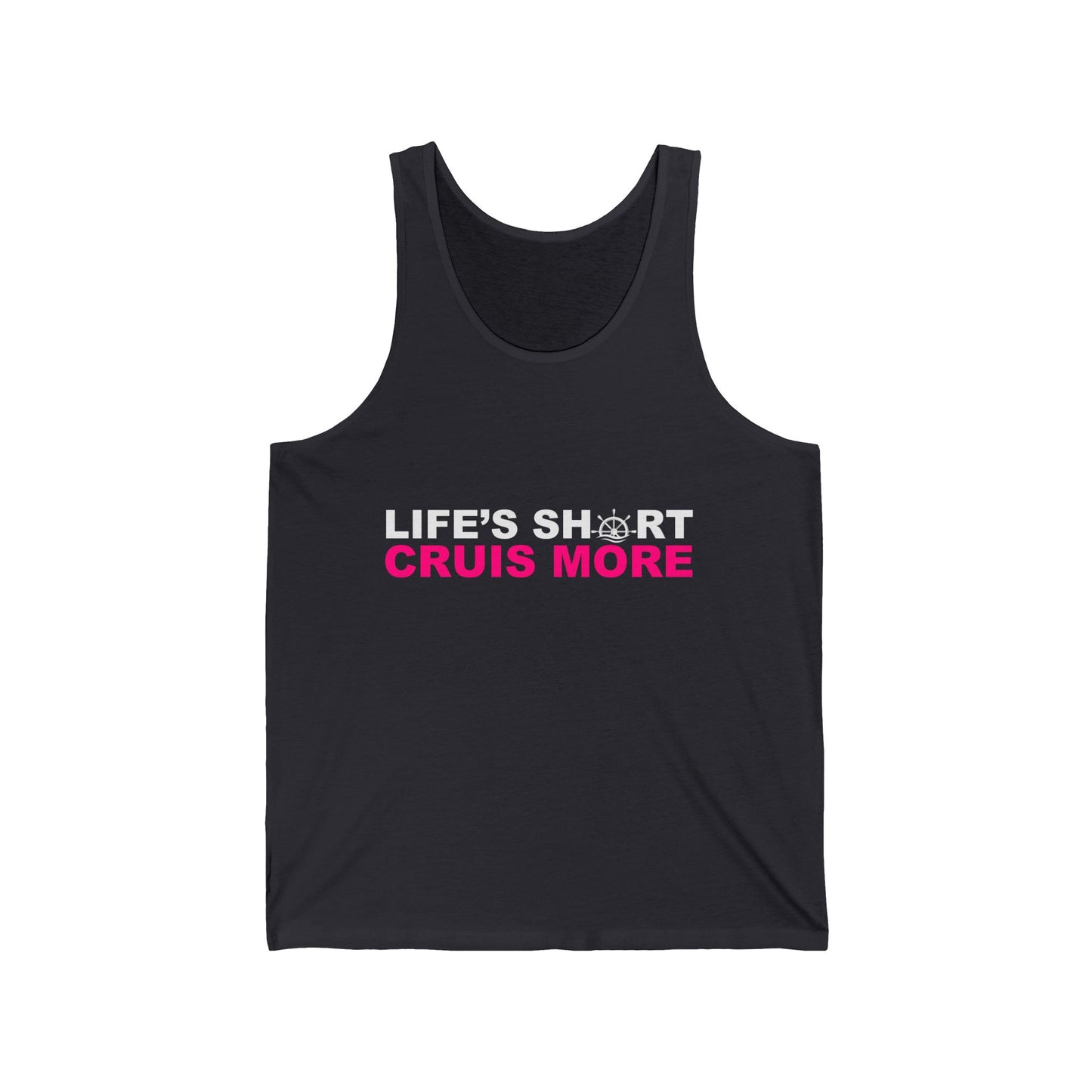 Life's Short Cruise More–Men's Ultra Cotton Tank Top