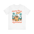 Vacation Mode Activated–Unisex Jersey Short Sleeve Tee–EXPRESS DELIVERY*