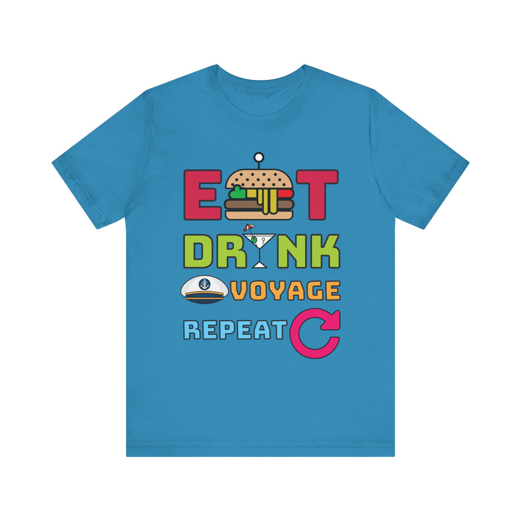 Eat Drink Voyage Repeat AR-Unisex Jersey Short Sleeve Tee–EXPRESS DELIVERY*