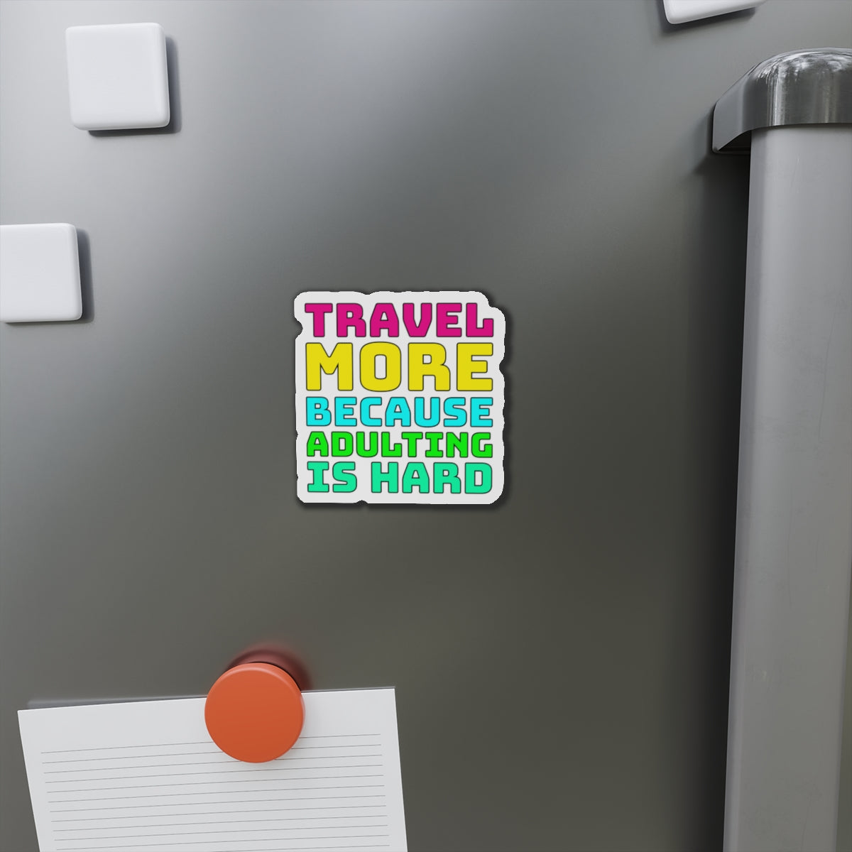 Travel More Because Adulting Is Hard–Cruise Ship Door Magnets