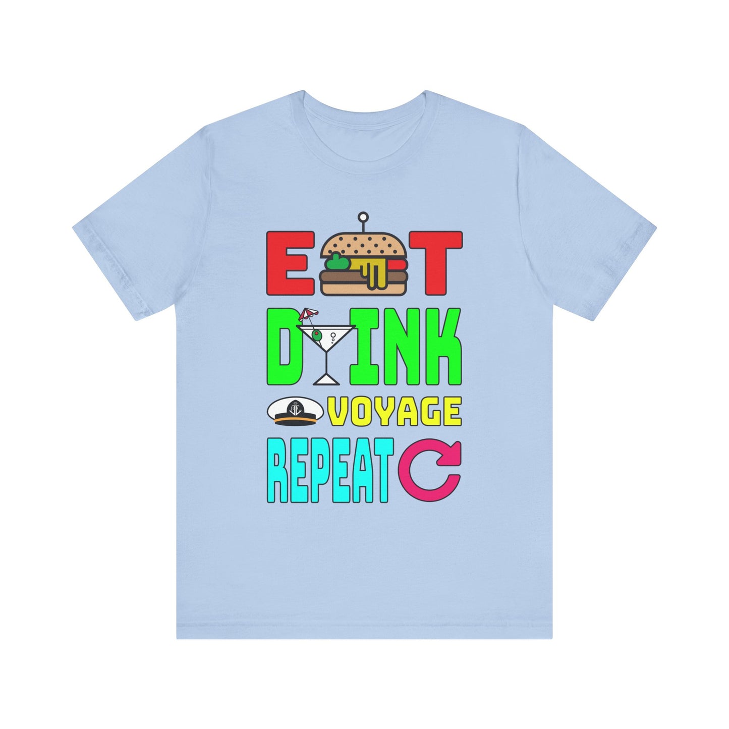 Eat Drink Voyage Repeat, Cocktail–Unisex Jersey Short Sleeve Tee–EXPRESS DELIVERY*