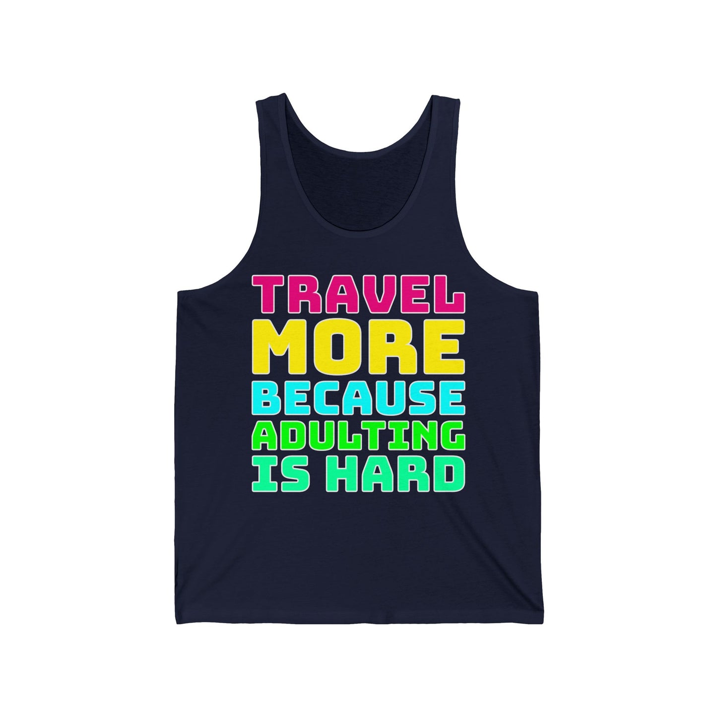 Travel More Because Adulting Is Hard–Men's Ultra Cotton Tank Top