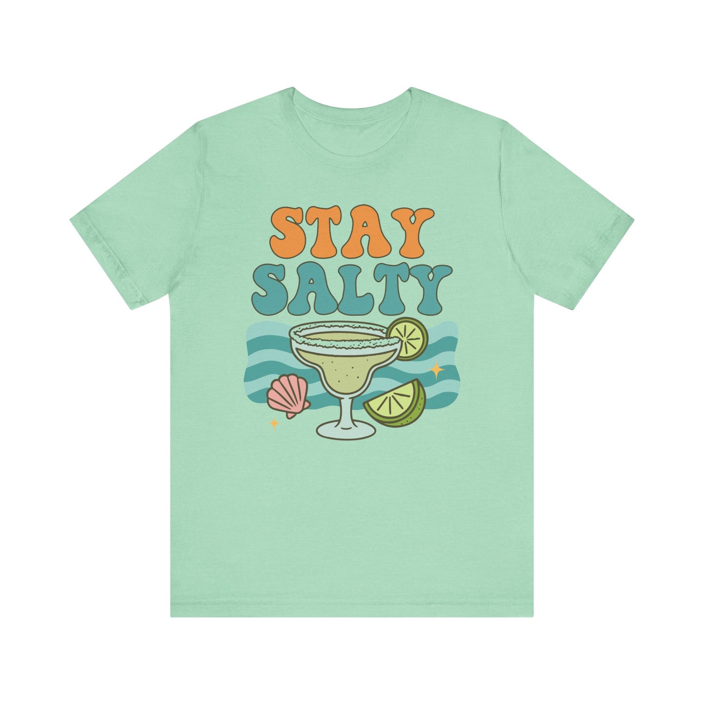 Stay Salty–Unisex Jersey Short Sleeve Tee–EXPRESS DELIVERY*