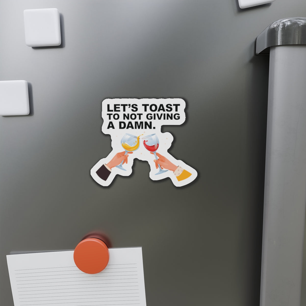 Let's Toast To Not Giving A Damn–Cruise Ship Door Magnets