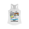 Cruise Crew 2024–Most Likely to Fall Overboard–Women's Ideal Racerback Tank