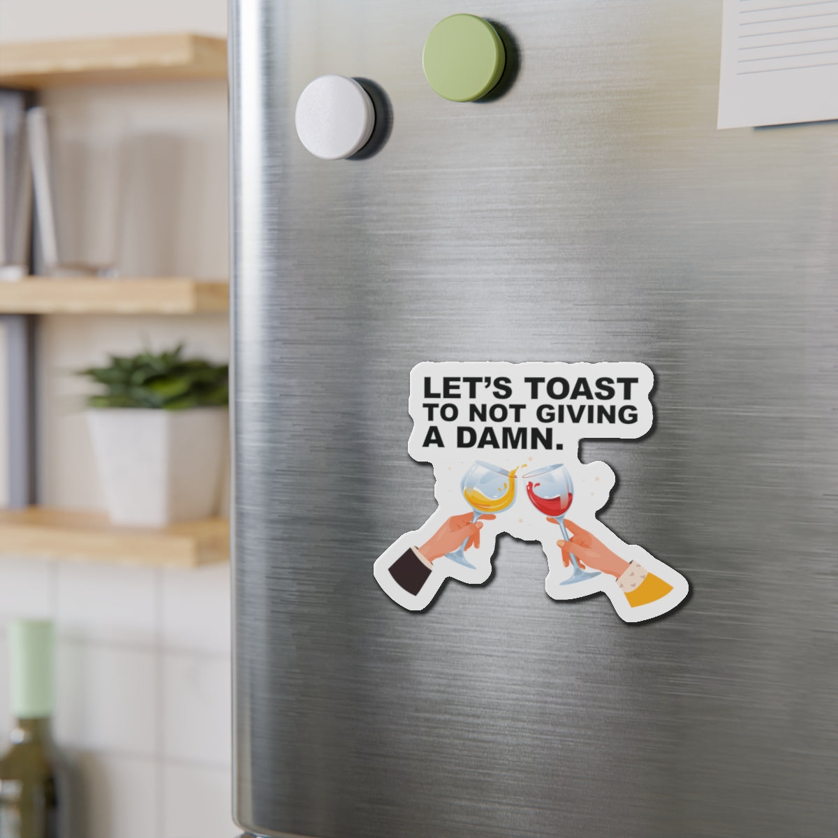 Let's Toast To Not Giving A Damn–Cruise Ship Door Magnets