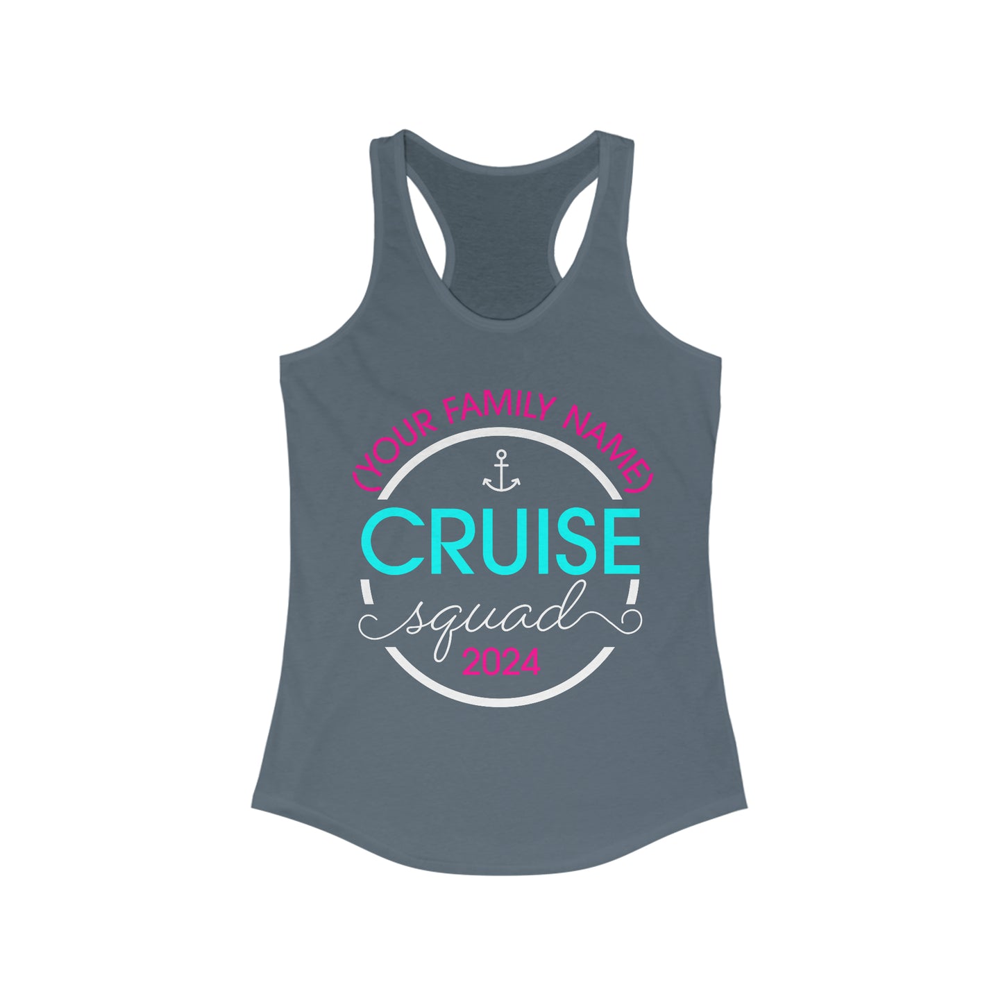 Cruise Squad 2024 (Your Family Name)-Women's Ideal Racerback Tank