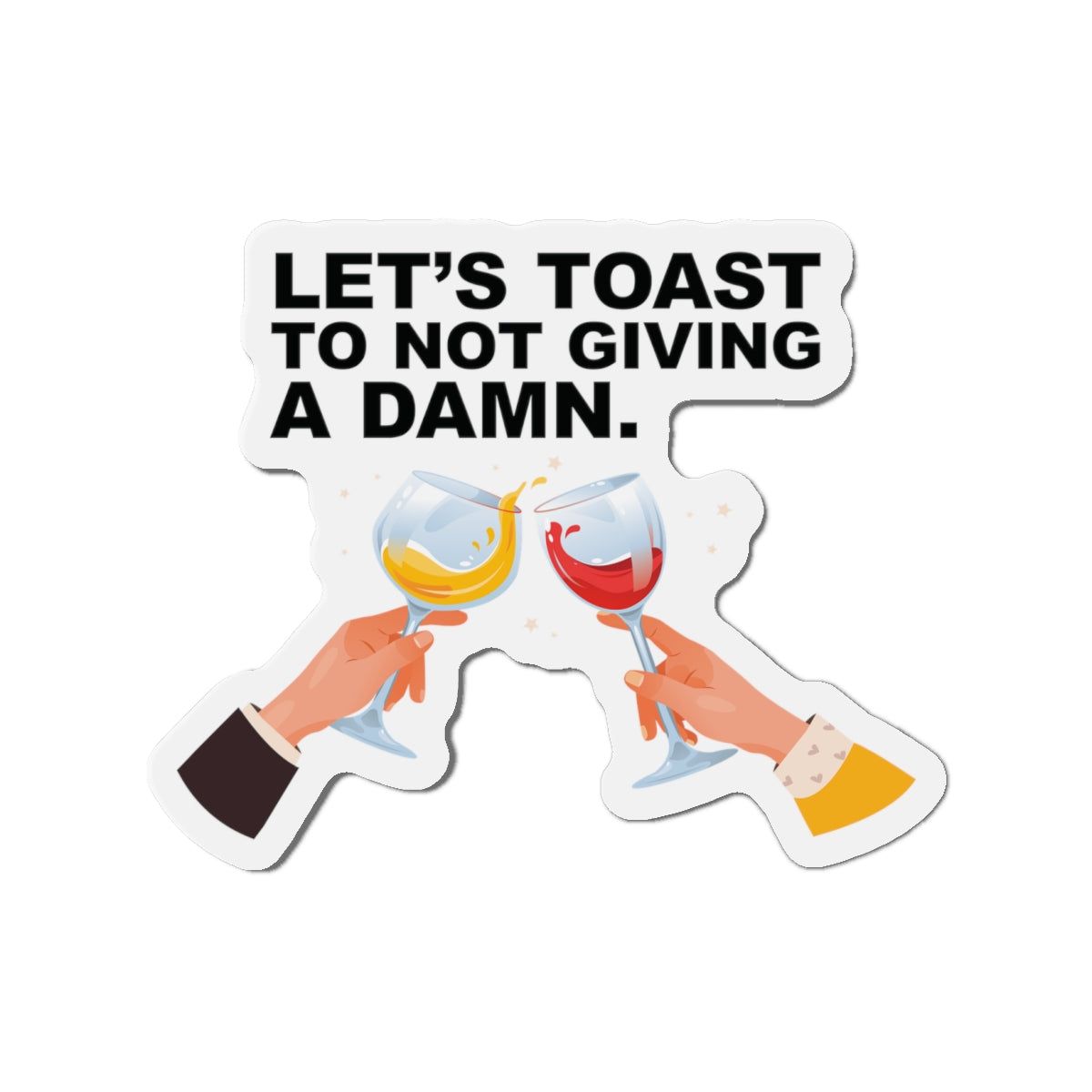 Let's Toast To Not Giving A Damn–Cruise Ship Door Magnets