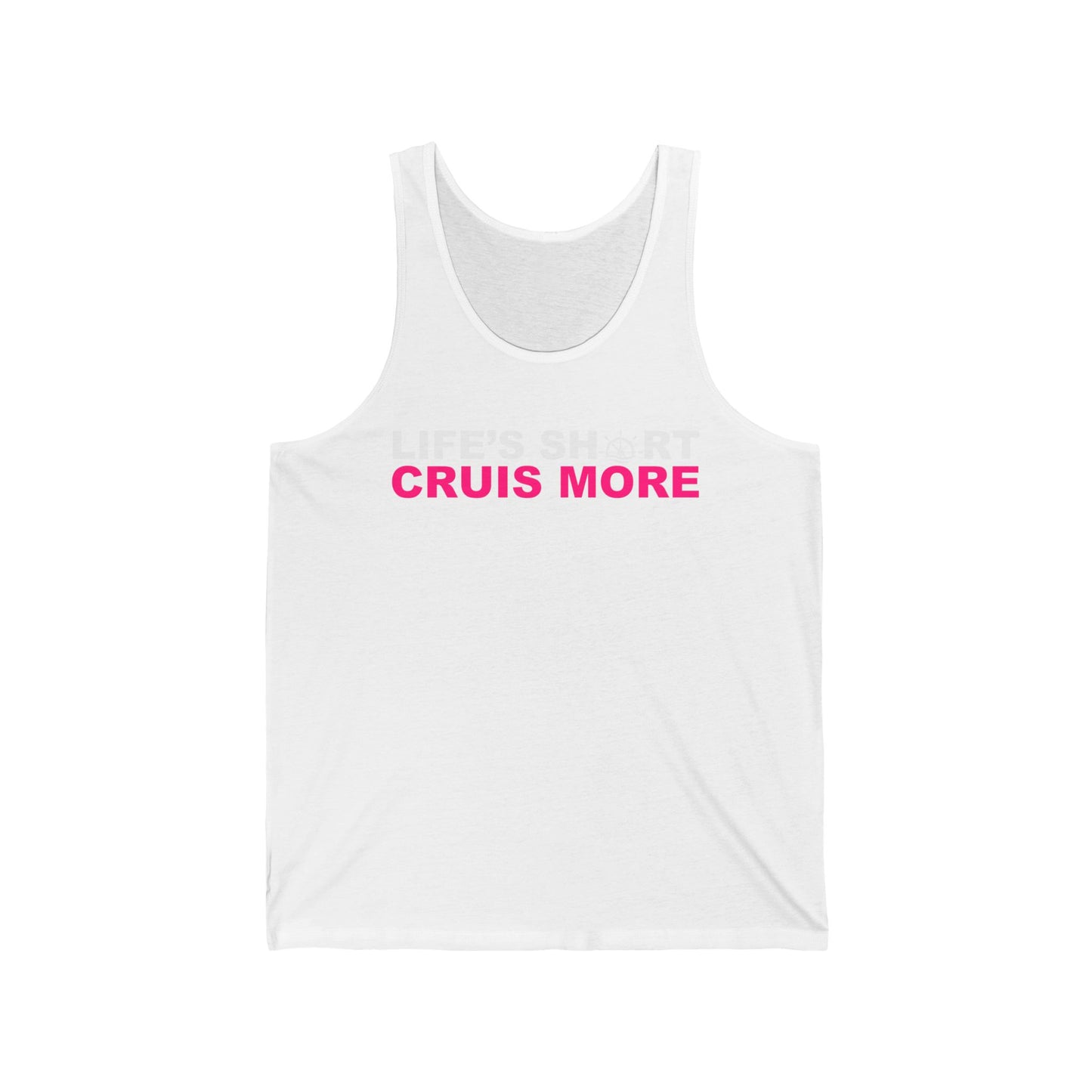 Life's Short Cruise More–Men's Ultra Cotton Tank Top