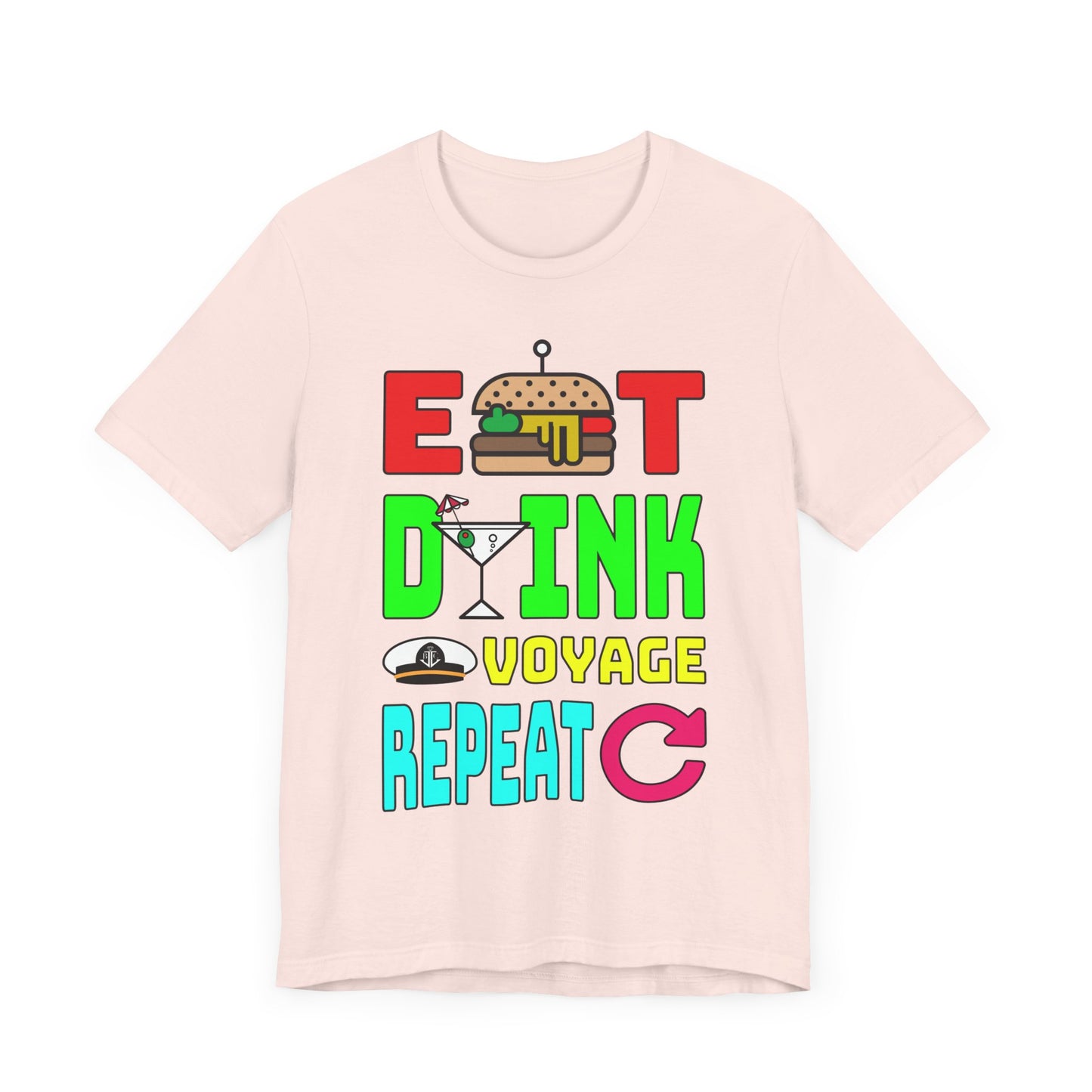 Eat Drink Voyage Repeat, Cocktail–Unisex Jersey Short Sleeve Tee–EXPRESS DELIVERY*