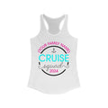 Cruise Squad 2024 (Your Family Name)-Women's Ideal Racerback Tank