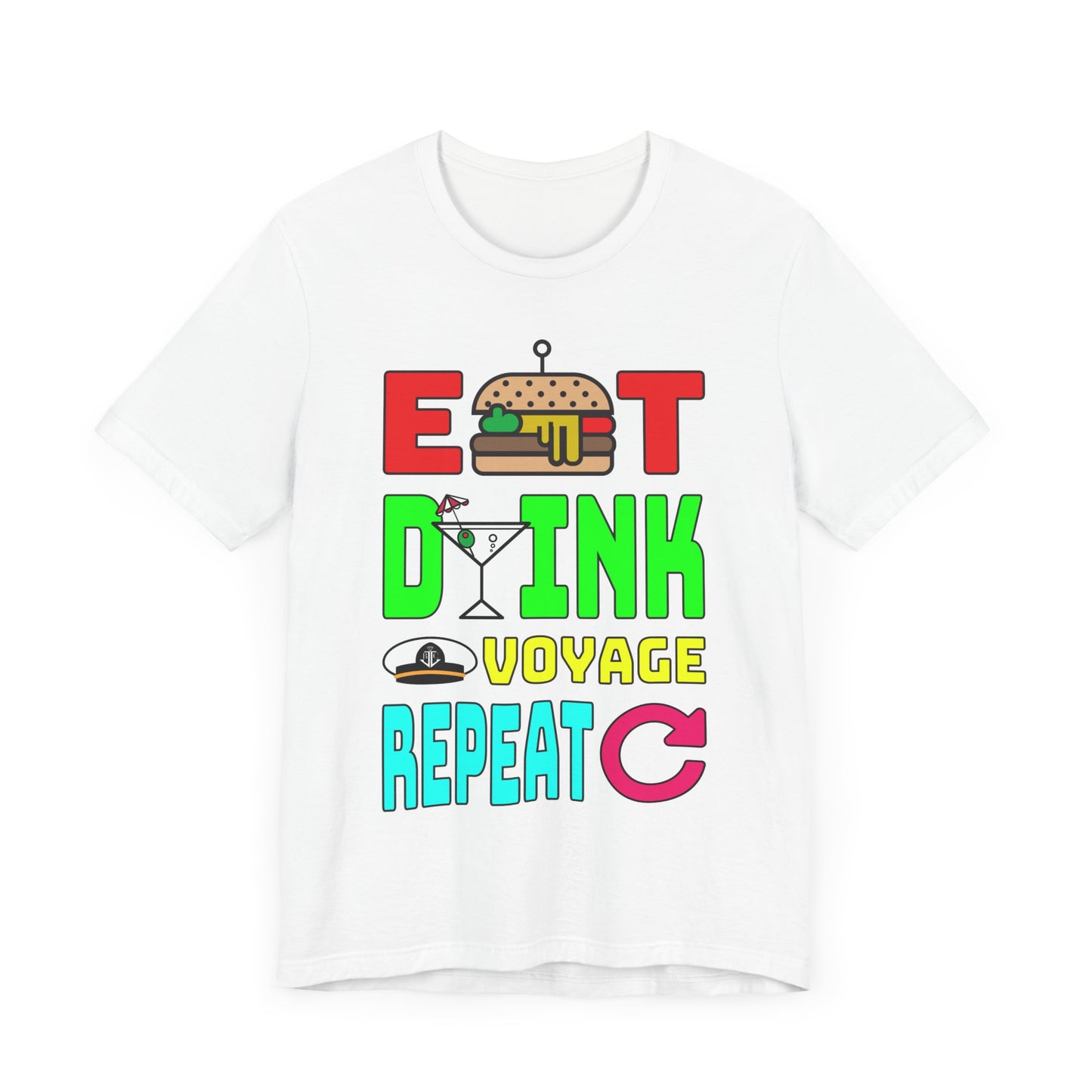 Eat Drink Voyage Repeat, Cocktail–Unisex Jersey Short Sleeve Tee–EXPRESS DELIVERY*