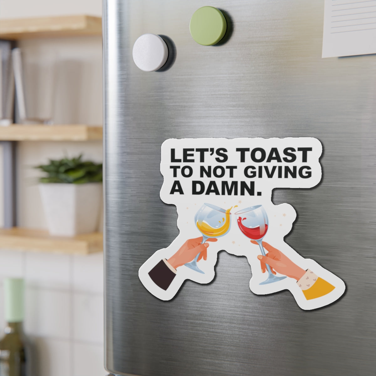 Let's Toast To Not Giving A Damn–Cruise Ship Door Magnets